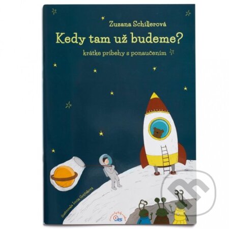 Spoločenská hra: Kedy tam už budeme? (Geniuso). Geniuso, 2022 Spoločenská hra: Kedy tam už budeme? (Geniuso). Geniuso, 2022
