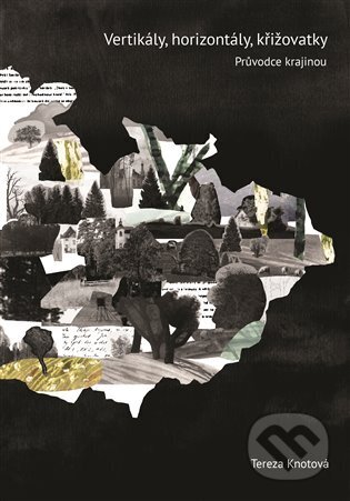 Kniha: Vertikály, horizontály, křižovatky (Tereza Knotová). Volvox Globator, 2022 Kniha: Vertikály, horizontály, křižovatky (Tereza Knotová). Volvox Globator, 2022