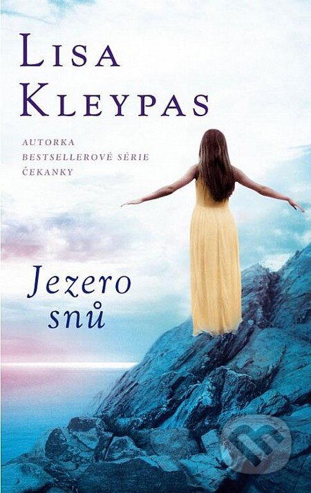 Kniha: Jezero snů (Lisa Kleypas). Domino, 2014 Kniha: Jezero snů (Lisa Kleypas). Domino, 2014