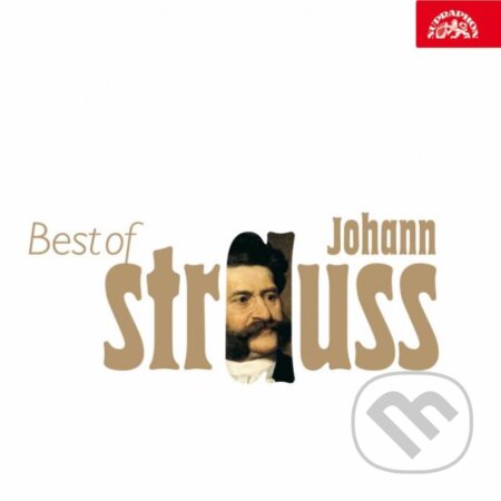 Hudobné CD: Johann Strauss : Best of Johann Strauss (Supraphon). Supraphon, 2014 Hudobné CD: Johann Strauss : Best of Johann Strauss (Supraphon). Supraphon, 2014