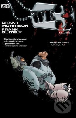 Kniha: WE3 (Frank Quitely a Grant Morrison). DC Comics, 2014 Kniha: WE3 (Frank Quitely a Grant Morrison). DC Comics, 2014