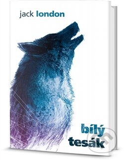 Kniha: Bílý tesák (Jack London). Edice knihy Omega, 2014 Kniha: Bílý tesák (Jack London). Edice knihy Omega, 2014