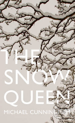 Kniha: The Snow Queen (Michael Cunningham). Fourth Estate, 2014 Kniha: The Snow Queen (Michael Cunningham). Fourth Estate, 2014