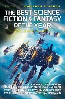 Kniha: The Best Science Fiction and Fantasy of the Year (An Owomoyela, Joe Abercrombie, Jonathan Strahan a Neil Gaiman). Viz Media, 2014 Kniha: The Best Science Fiction and Fantasy of the Year (An Owomoyela, Joe Abercrombie, Jonathan Strahan a Neil Gaiman). Viz Media, 2014