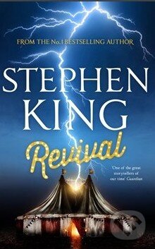 Kniha: Revival (Stephen King). Hodder and Stoughton, 2014 Kniha: Revival (Stephen King). Hodder and Stoughton, 2014