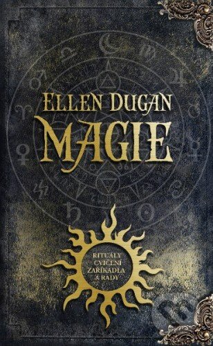 Kniha: Magie (Ellen Duganová). Baronet, 2014 Kniha: Magie (Ellen Duganová). Baronet, 2014