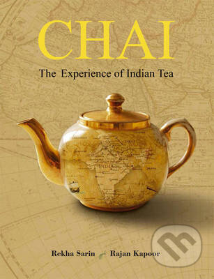 Kniha: Chai (Rajan Kapoor a Rekha Sarin). Kodansha Europe, 2014 Kniha: Chai (Rajan Kapoor a Rekha Sarin). Kodansha Europe, 2014