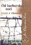Kniha: Od barbarskej noci II. (Ján Chryzostom Korec). Lúč, 2004 Kniha: Od barbarskej noci II. (Ján Chryzostom Korec). Lúč, 2004