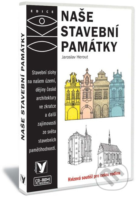 Kniha: Naše stavební památky (Jaroslav Herout). Albatros CZ, 2008 Kniha: Naše stavební památky (Jaroslav Herout). Albatros CZ, 2008
