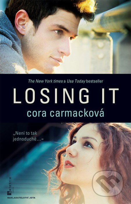 Kniha: Losing It (Cora Carmack). Jota, 2014 Kniha: Losing It (Cora Carmack). Jota, 2014