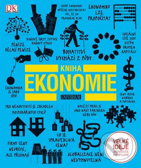 Kniha: Kniha ekonomie (Universum). Universum, 2014 Kniha: Kniha ekonomie (Universum). Universum, 2014