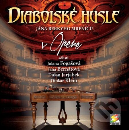 Hudobné CD: Diabolské husle: V opere (Forza Music). Forza Music, 2014 Hudobné CD: Diabolské husle: V opere (Forza Music). Forza Music, 2014