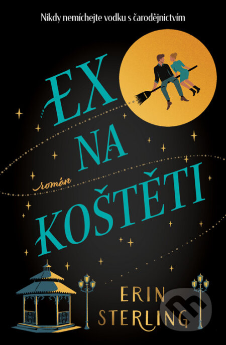 E-kniha: Ex na koštěti (Erin Sterling). Red, 2022 E-kniha: Ex na koštěti (Erin Sterling). Red, 2022