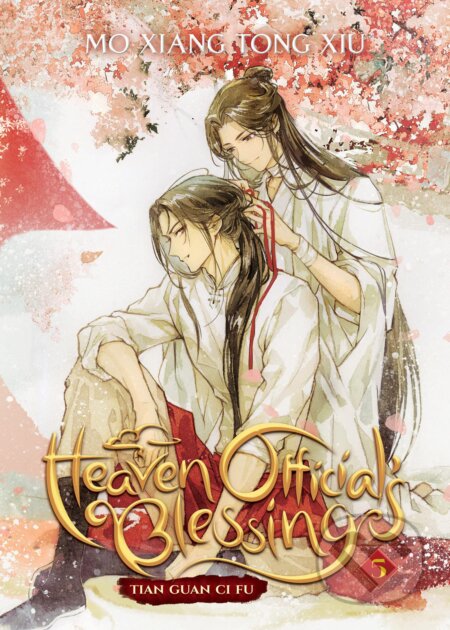 Kniha: Heaven Official's Blessing 5 (Mo Xiang Tong Xiu). Seven Seas, 2022 Kniha: Heaven Official's Blessing 5 (Mo Xiang Tong Xiu). Seven Seas, 2022