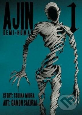 Kniha: Ajin: Demi-human 1 (Gamon Sakurai). Vertical, 2014 Kniha: Ajin: Demi-human 1 (Gamon Sakurai). Vertical, 2014