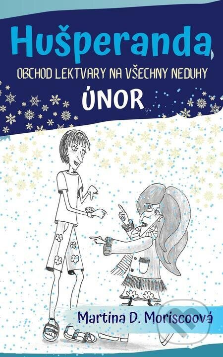 E-kniha: Hušperanda (Martina D. Moriscoová). E-knihy jedou E-kniha: Hušperanda (Martina D. Moriscoová). E-knihy jedou
