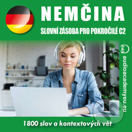 Audiokniha: Němčina pro pokročilé C2 (Tomáš Dvořáček). Audioacademyeu, 2022 Audiokniha: Němčina pro pokročilé C2 (Tomáš Dvořáček). Audioacademyeu, 2022