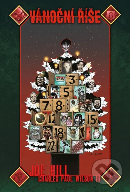 Kniha: Vánoční říše (komiks) (Joe Hill). Comics centrum, 2022 Kniha: Vánoční říše (komiks) (Joe Hill). Comics centrum, 2022