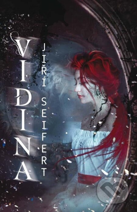 Kniha: Vidina (Jiří Seifert). Klika, 2022 Kniha: Vidina (Jiří Seifert). Klika, 2022