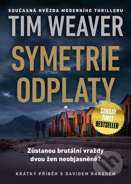 E-kniha: Symetrie odplaty (Tim Weaver). Mystery Press, 2022 E-kniha: Symetrie odplaty (Tim Weaver). Mystery Press, 2022