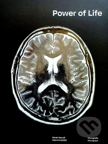 Kniha: Power of Life (Marek Nenutil). Openmindz360, 2022 Kniha: Power of Life (Marek Nenutil). Openmindz360, 2022