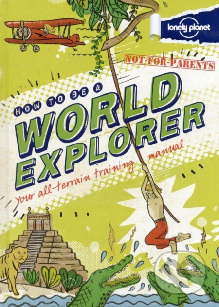 Kniha: WFLP How to Be a World Explorer (freytag&berndt). freytag&berndt Kniha: WFLP How to Be a World Explorer (freytag&berndt). freytag&berndt