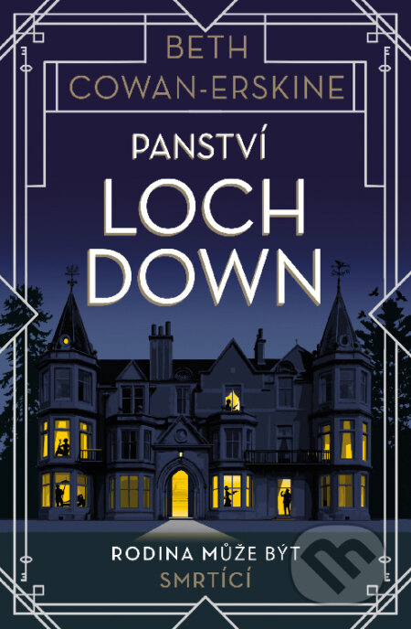 E-kniha: Panství Loch Down (Beth Cowan-Erskine). Kontrast, 2022 E-kniha: Panství Loch Down (Beth Cowan-Erskine). Kontrast, 2022