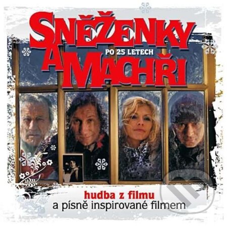 Hudobné CD: Sněženky a machři po 25 letech (Popron music). Popron music, 2009 Hudobné CD: Sněženky a machři po 25 letech (Popron music). Popron music, 2009