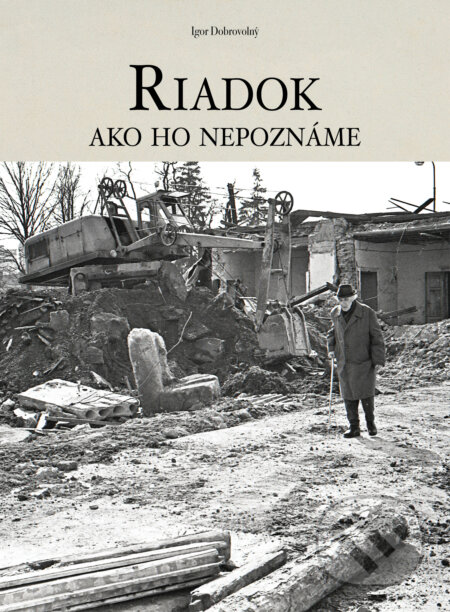 Kniha: Riadok ako ho nepoznáme (Igor Dobrovolný). Dobrovolný a synovia, 2023 Kniha: Riadok ako ho nepoznáme (Igor Dobrovolný). Dobrovolný a synovia, 2023