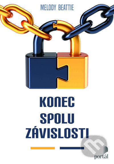 Kniha: Konec spoluzávislosti (Melody Beattie). Portál, 2023 Kniha: Konec spoluzávislosti (Melody Beattie). Portál, 2023