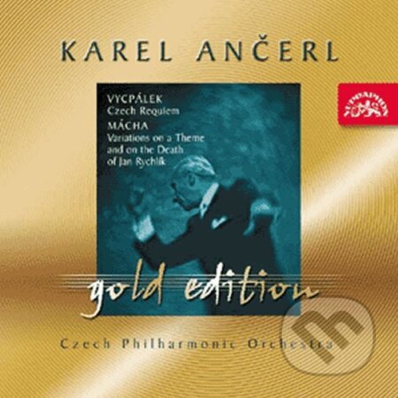 Hudobné CD: Gold Edition 21 Vycpálek: České requiem; Mácha: Variace pro orchestr na téma a smrt J. Rychlíka (Supraphon). Supraphon, 2003 Hudobné CD: Gold Edition 21 Vycpálek: České requiem; Mácha: Variace pro orchestr na téma a smrt J. Rychlíka (Supraphon). Supraphon, 2003