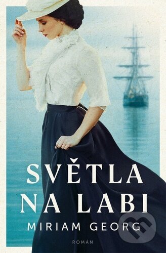 Kniha: Světla na Labi (Miriam Georg). Red, 2023 Kniha: Světla na Labi (Miriam Georg). Red, 2023