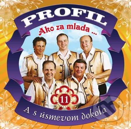 Hudobné CD: Profil: Ako za mlada... A s úsmevom dokola (Hudobné albumy). Hudobné albumy, 2014 Hudobné CD: Profil: Ako za mlada... A s úsmevom dokola (Hudobné albumy). Hudobné albumy, 2014