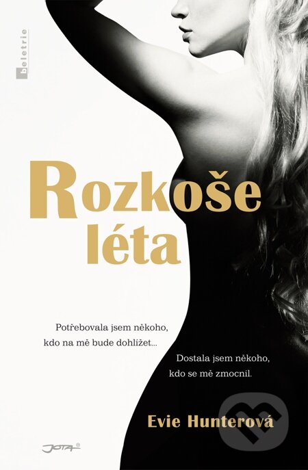 E-kniha: Rozkoše léta (Evie Hunterová). Jota, 2014 E-kniha: Rozkoše léta (Evie Hunterová). Jota, 2014