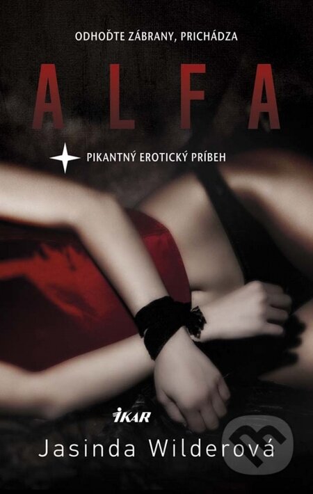 Kniha: Alfa (Jasinda Wilder). Ikar, 2015 Kniha: Alfa (Jasinda Wilder). Ikar, 2015