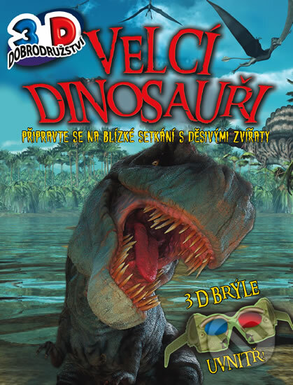 Kniha: Velcí dinosauři (Svojtka&Co.). Svojtka&Co., 2012 Kniha: Velcí dinosauři (Svojtka&Co.). Svojtka&Co., 2012