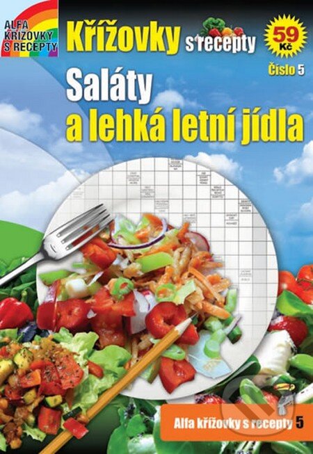 Kniha: Křížovky s recepty 5: Saláty a lehká letní jídla (Alfasoft). Alfasoft, 2014 Kniha: Křížovky s recepty 5: Saláty a lehká letní jídla (Alfasoft). Alfasoft, 2014