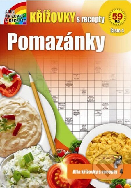 Kniha: Křížovky s recepty 4: Pomazánky (Alfasoft). Alfasoft, 2014 Kniha: Křížovky s recepty 4: Pomazánky (Alfasoft). Alfasoft, 2014