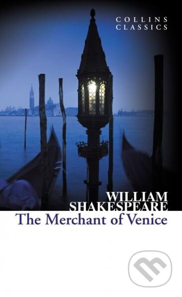 Kniha: The Merchant of Venice (William Shakespeare). HarperCollins, 2013 Kniha: The Merchant of Venice (William Shakespeare). HarperCollins, 2013