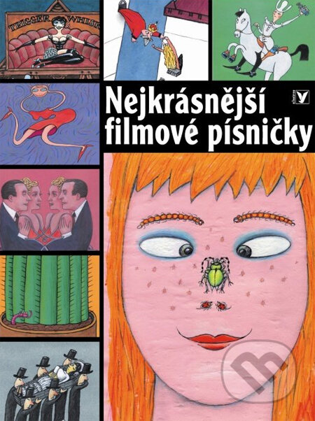 Kniha: Nejkrásnější filmové písničky (Albatros CZ). Albatros CZ, 2008 Kniha: Nejkrásnější filmové písničky (Albatros CZ). Albatros CZ, 2008