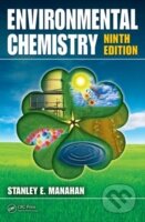 Kniha: Environmental Chemistry (Stanley Manahan). CRC Press, 2009 Kniha: Environmental Chemistry (Stanley Manahan). CRC Press, 2009