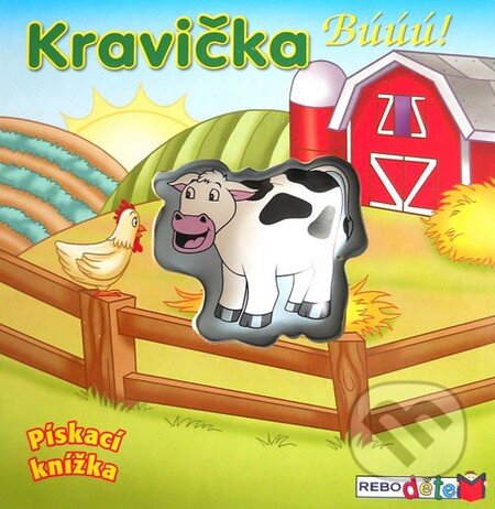 Kniha: Kravička Búúú! (Rebo). Rebo, 2014 Kniha: Kravička Búúú! (Rebo). Rebo, 2014