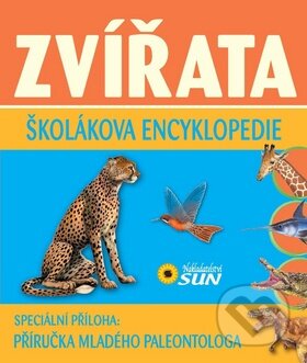 Kniha: Zvířata - školákova encyklopedie (SUN). SUN, 2014 Kniha: Zvířata - školákova encyklopedie (SUN). SUN, 2014