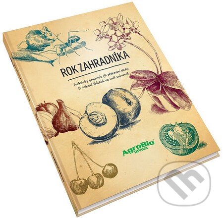 Kniha: Rok zahradníka (Tomáš Nábělek, Veronika Müllerová a Vladimír Kuchař). AgroBio Opava, 2014 Kniha: Rok zahradníka (Tomáš Nábělek, Veronika Müllerová a Vladimír Kuchař). AgroBio Opava, 2014