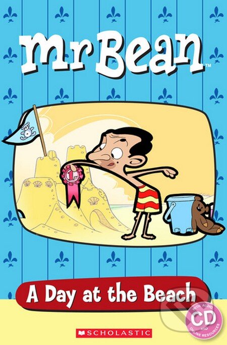 Kniha: Mr Bean (Sarah Silver). Scholastic, 2014 Kniha: Mr Bean (Sarah Silver). Scholastic, 2014