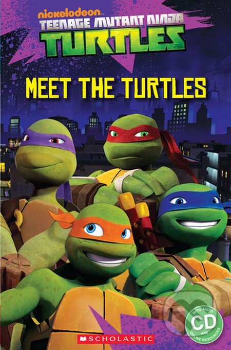 Kniha: Teenage Mutant Ninja Turtles (Fiona Davis). Scholastic, 2014 Kniha: Teenage Mutant Ninja Turtles (Fiona Davis). Scholastic, 2014