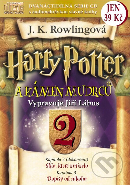 Audiokniha: Harry Potter a Kámen mudrců (J.K. Rowling). Albatros CZ, 2008 Audiokniha: Harry Potter a Kámen mudrců (J.K. Rowling). Albatros CZ, 2008