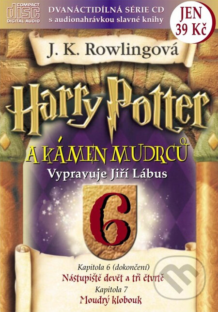 Audiokniha: Harry Potter a Kámen mudrců (J.K. Rowling). Albatros CZ Audiokniha: Harry Potter a Kámen mudrců (J.K. Rowling). Albatros CZ