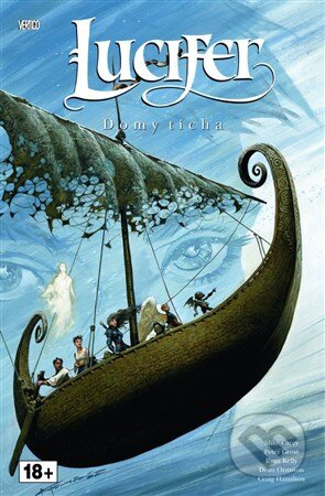 Kniha: Lucifer 6: Domy ticha (Mike Carey). Crew, 2014 Kniha: Lucifer 6: Domy ticha (Mike Carey). Crew, 2014