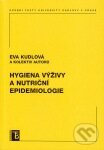 Kniha: Hygiena výživy a nutriční epidemiologie (Vladimír Bencko a Eva Kudlová). Univerzita Karlova v Praze, 2009 Kniha: Hygiena výživy a nutriční epidemiologie (Vladimír Bencko a Eva Kudlová). Univerzita Karlova v Praze, 2009